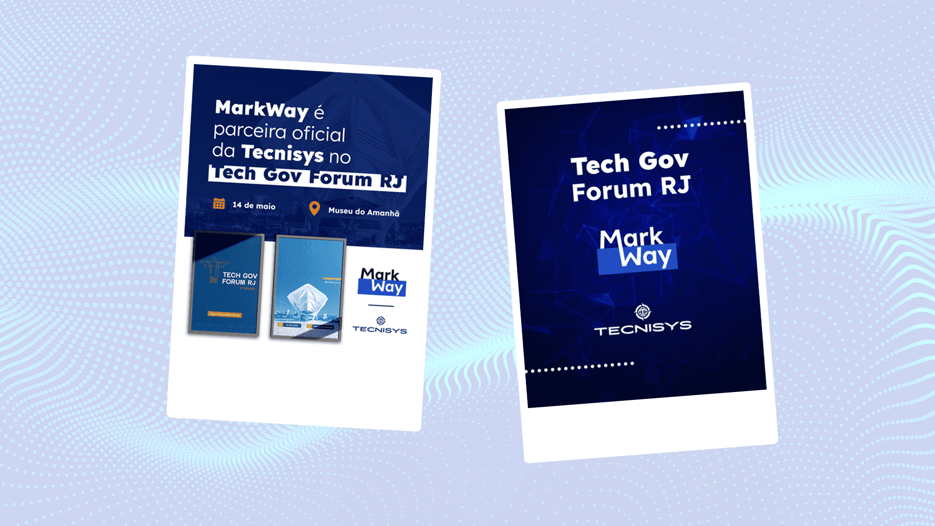 Retrospectiva. Duas imagens estilo polaroid sobre fundo tecnológico destacando a participação da MarkWay como parceira da Tecnisys no Tech Gov Forum RJ, com logotipos e informações do evento.
